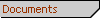 Documents